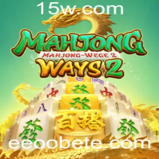 MahjongWays2: Explorando a Emoção e Estratégia no Eeoobet